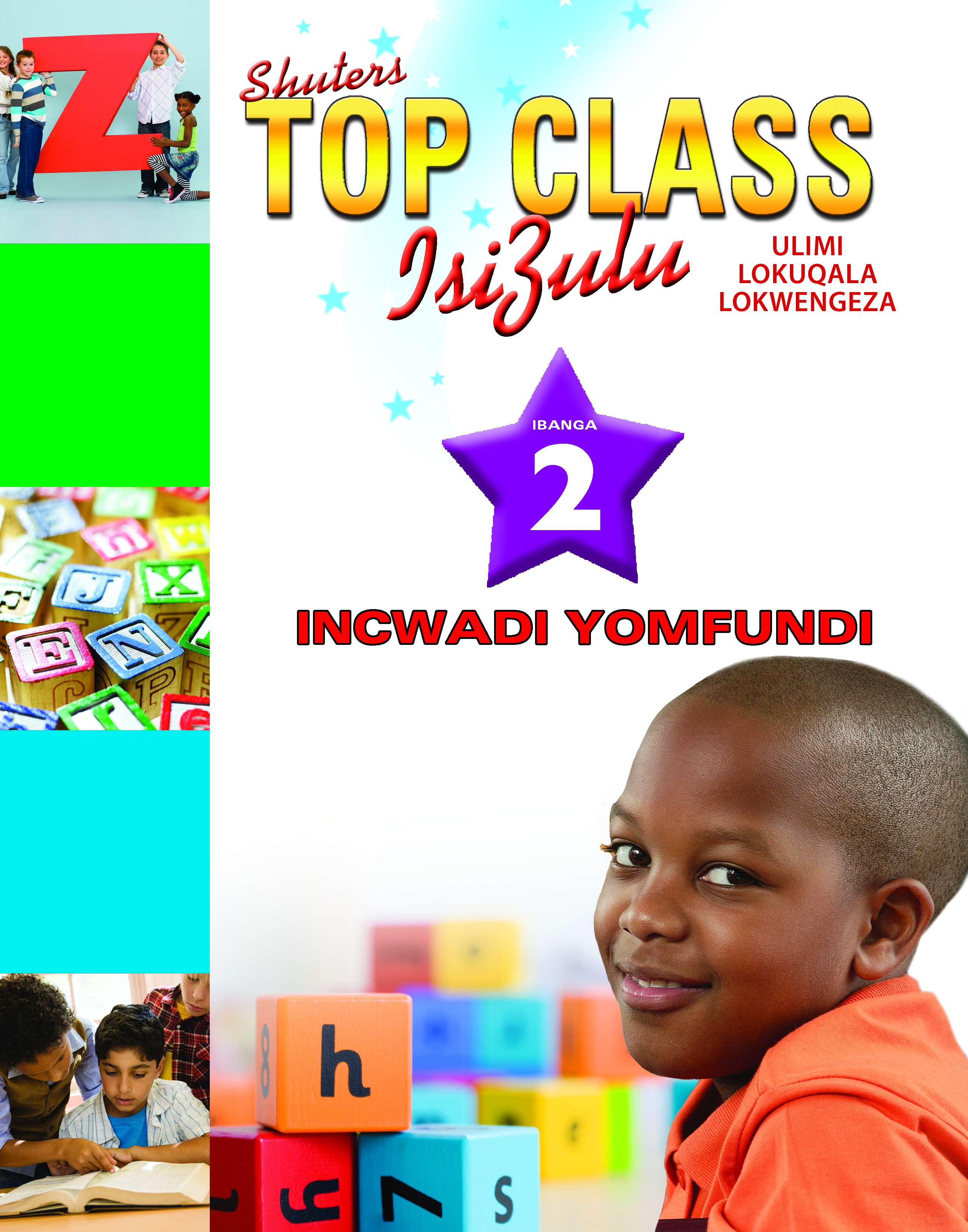 TOP CLASS ISIZULU FAL GRADE 2 (LEARNER’S BOOK) Cover