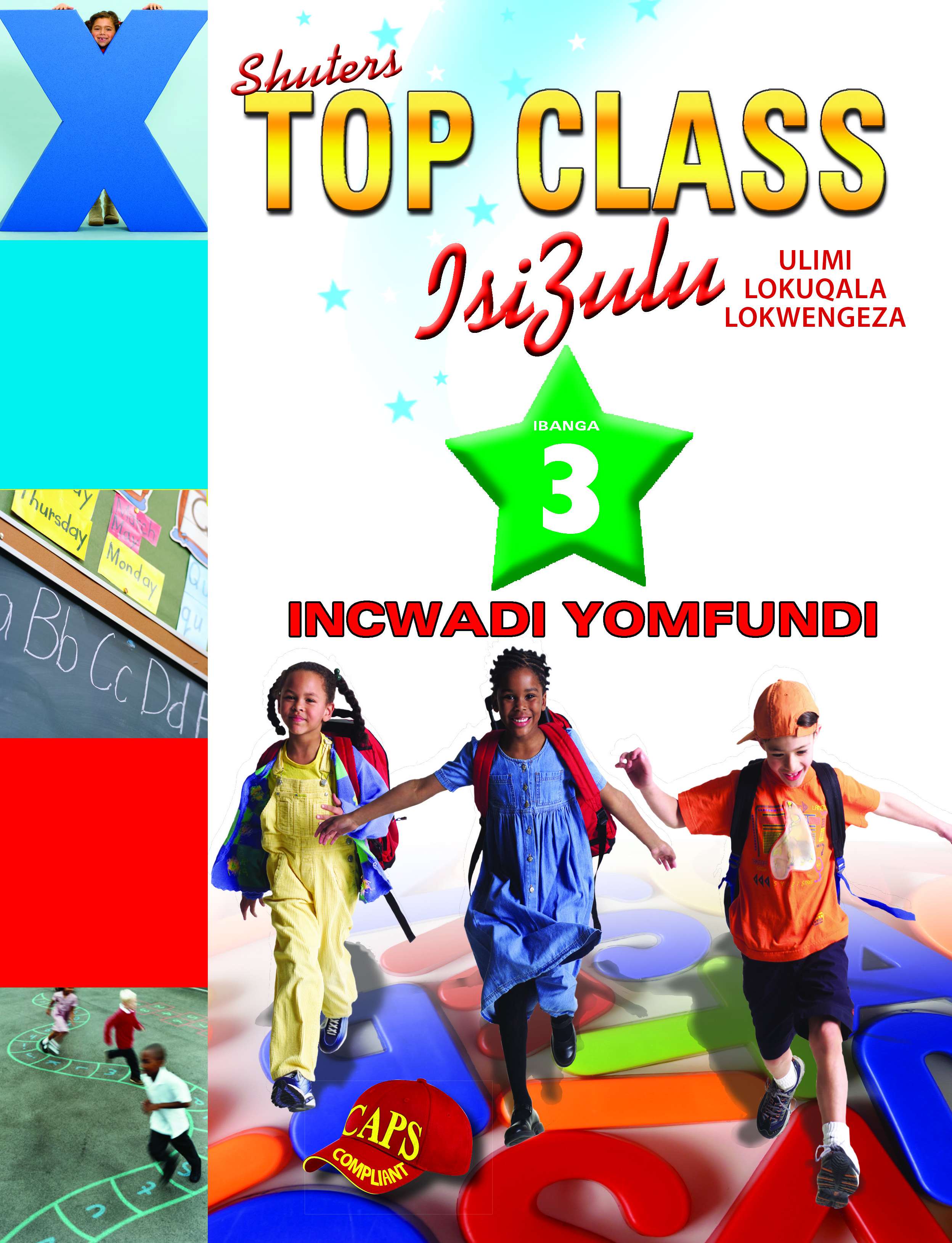 TOP CLASS ISIZULU FAL GRADE 3 (LEARNER’S BOOK) Cover