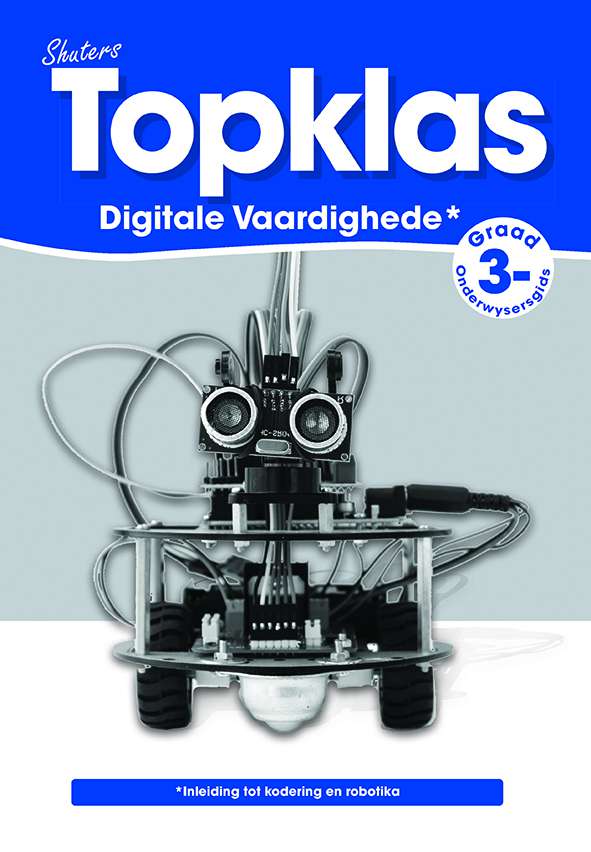 TOPKLAS DIGITALE VAARDIGHEDE GRAAD 3 ONDERWYSERSGIDS	 Cover