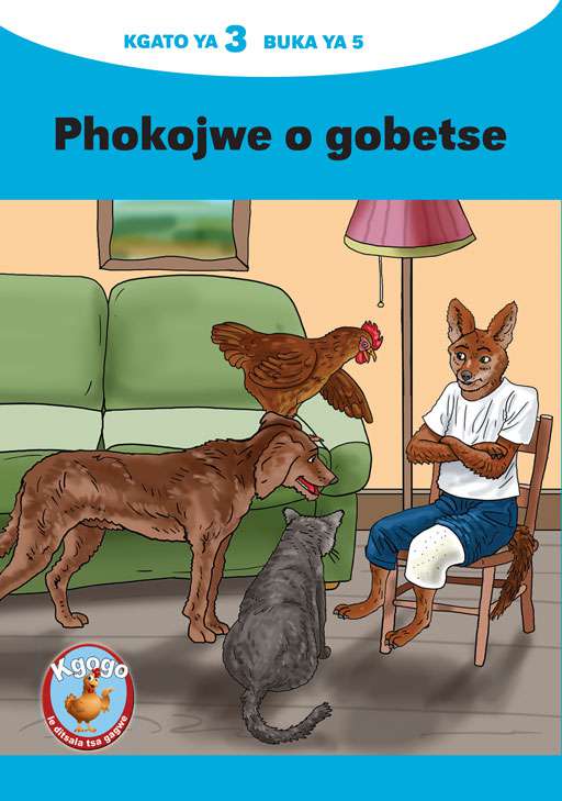 KGOGO LE DITSALA TSA GAGWE BLUE (SETSWANA) KGATO 3 BUKA YA 5 Cover