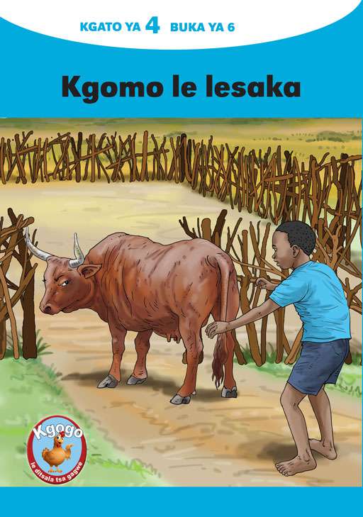 KGOGO LE DITSALA TSA GAGWE BLUE (SETSWANA) KGATO 4 BUKA YA 6 Cover