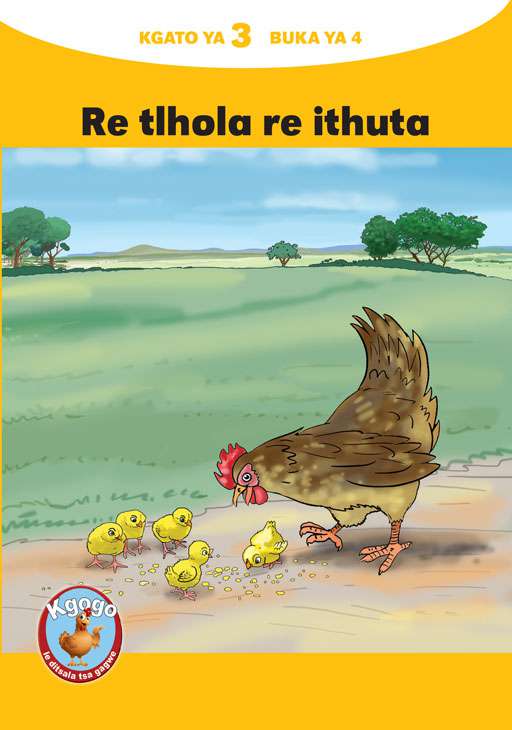 KGOGO LE DITSALA TSA GAGWE YELLOW SERIES KGATO 3 BUKA YA 4 Cover