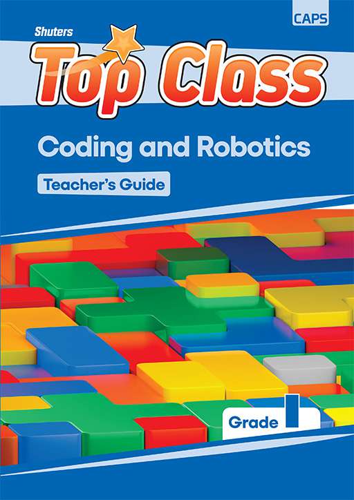 TOP CLASS CODING AND ROBOTICS GRADE 1 TEACHER'S GUIDE Cover