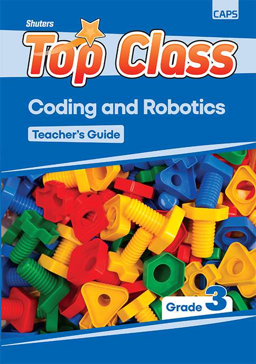 TOP CLASS CODING AND ROBOTICS GRADE 3 TEACHER'S GUIDE Cover