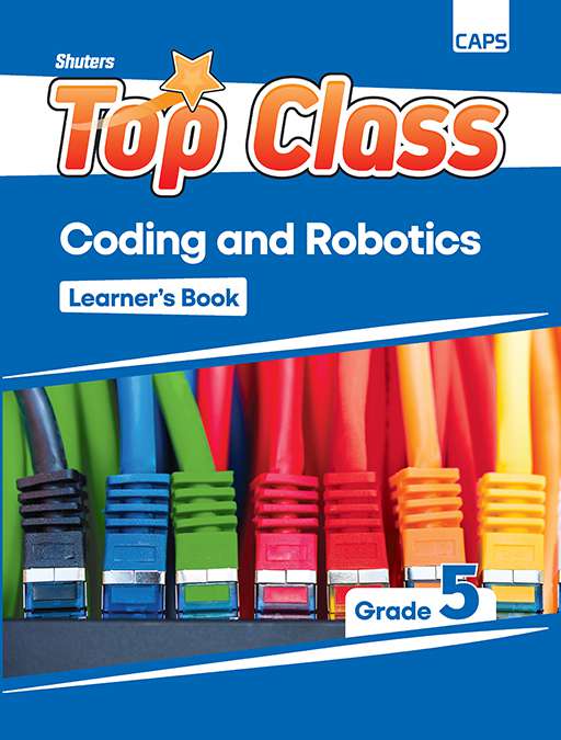 SHUTERS TOP CLASS CODING AND ROBOTICS GRADE 5 LEARNER BOOK Cover
