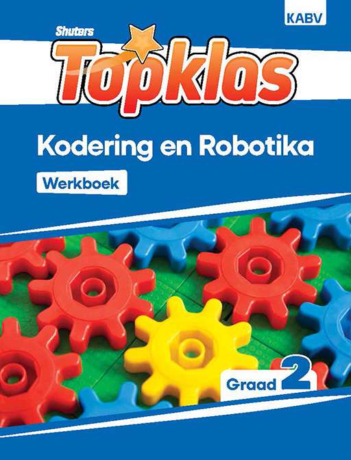 Shuters Topklas Kodering en Robotika Graad 2 Werkboek Cover