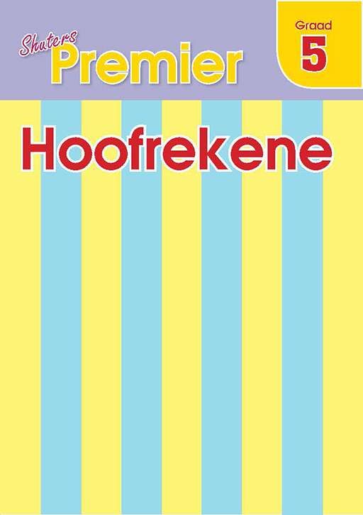 SHUTERS PREMIER MENTAL MATHS GRADE 5 (AFRIKAANS) Cover