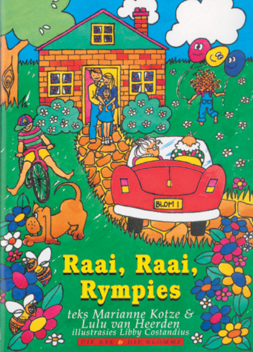 OP PAD L/BOEKE DIE BYE EN DIE BLOMME RAAI RAAI RYMPIES Cover