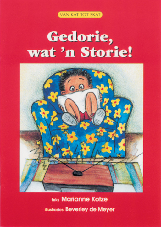 OP PAD L/BOEKE VAN KAT TOT SKAT GEDORIE WAT 'N STORIE Cover