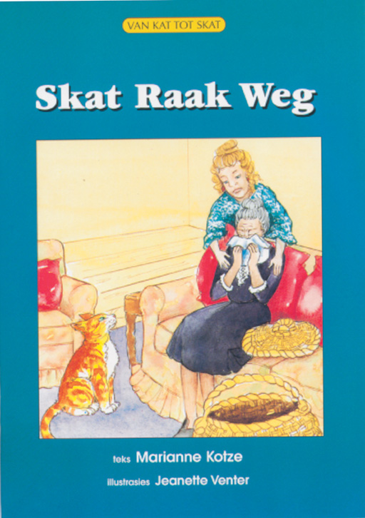 OP PAD L/BOEKE VAN KAT TOT SKAT SKAT RAAK WEG Cover