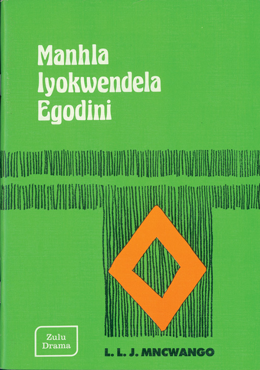 MANHLA IYOKWENDELA EGODINI Cover