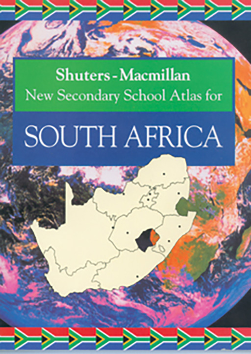 SHUTERS MACMILLAN NEW SECONDARY SCHOOL ATLAS FOR SA Cover