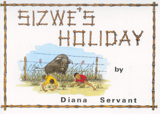 SIZWE'S HOLIDAY Cover