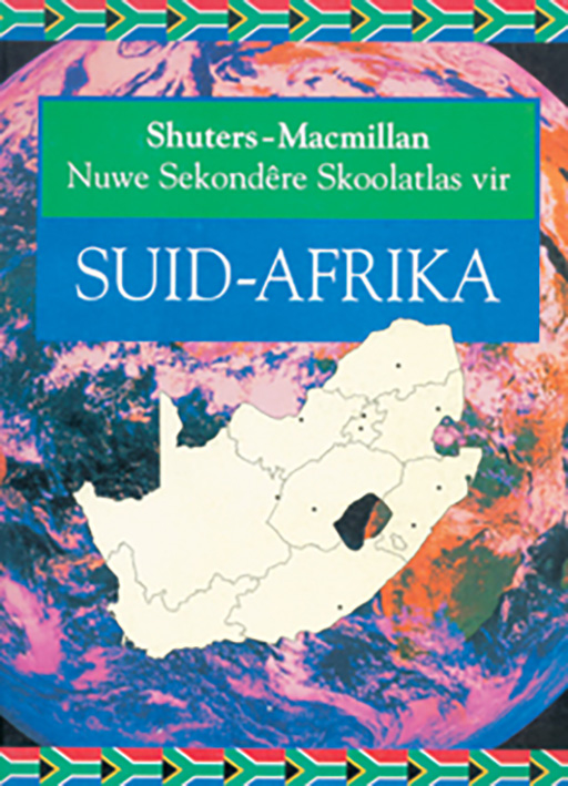 SHUTERS MACMILLAN NUWE SEKONDERE SKOOL ATLAS VIR SA Cover