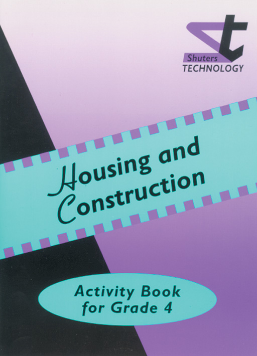 SHUTERS PRIM.TECH.ACTIV.BOOK GRADE 4 HOUSING  Cover