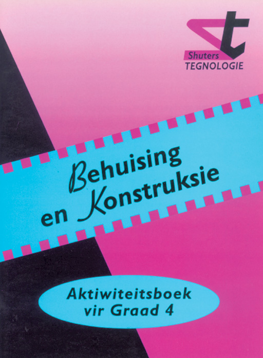 SHUTERS PRIMERE TEGN.AKT.VIR GRAAD 4 BEHUISING EN KONSTUKSIE Cover