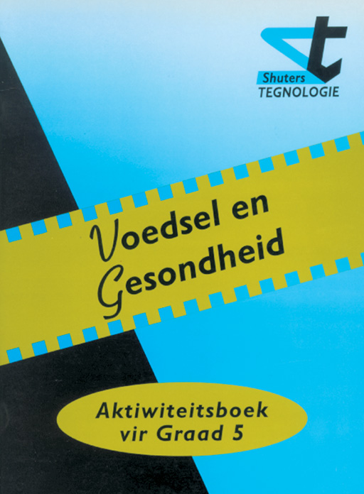 SHUTERS PRIMERE TEGN.AKT.VIR GRAAD 5 VOEDSEL EN GESONDHEID Cover