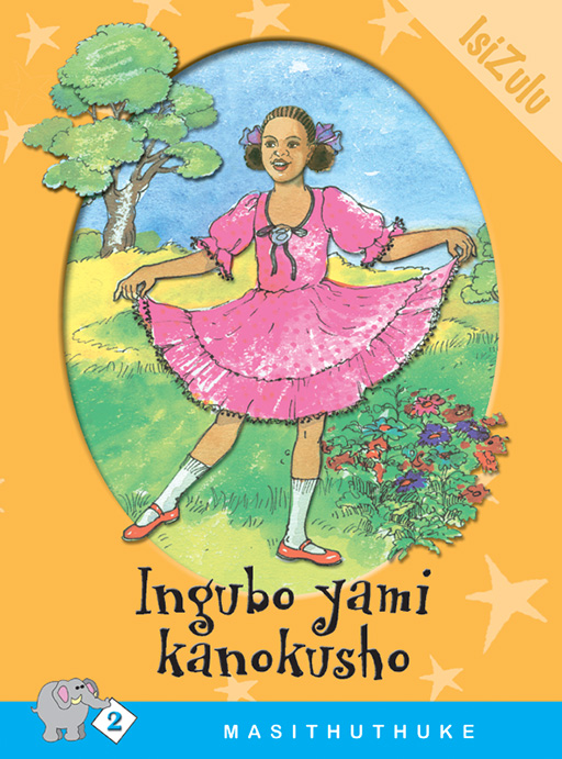 MASITHUTHUKE SERIES LEVEL 2 BOOK 2 INGUBO YAMI KANOKUSHO Cover