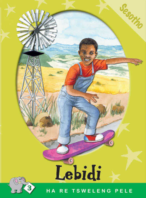 HA RE TSWELENG PELE SERIES: LEVEL 3 BOOK 1: LEBIDI Cover