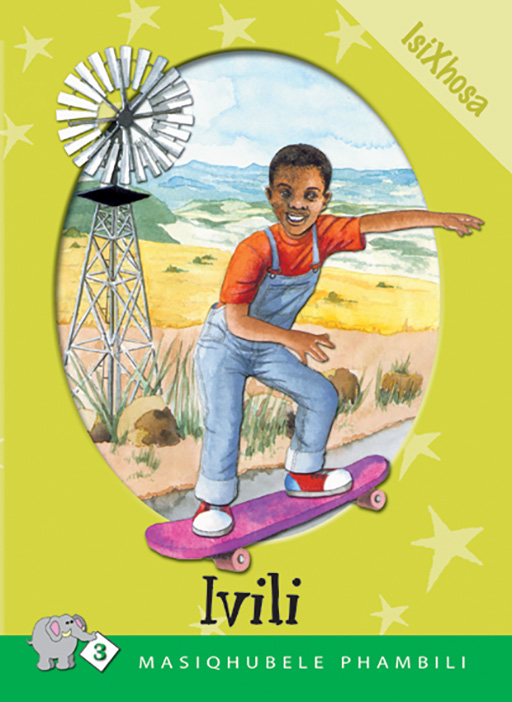 MASIQHUBELE PHAMBILI SERIES LEVEL 3 BOOK 1 IVILI Cover