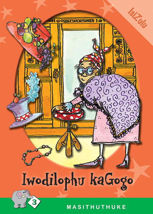 MASITHUTHUKE SERIES LEVEL 3 BOOK 8 IWODILOBHU KAGOGO Cover