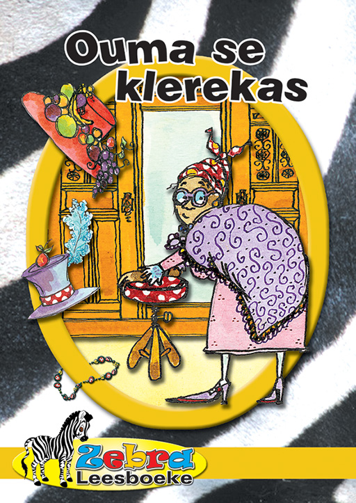 ZEBRA LEESBOEKE GRD 3 GEEL BK 4 - OUMA SE KLEREKAS Cover