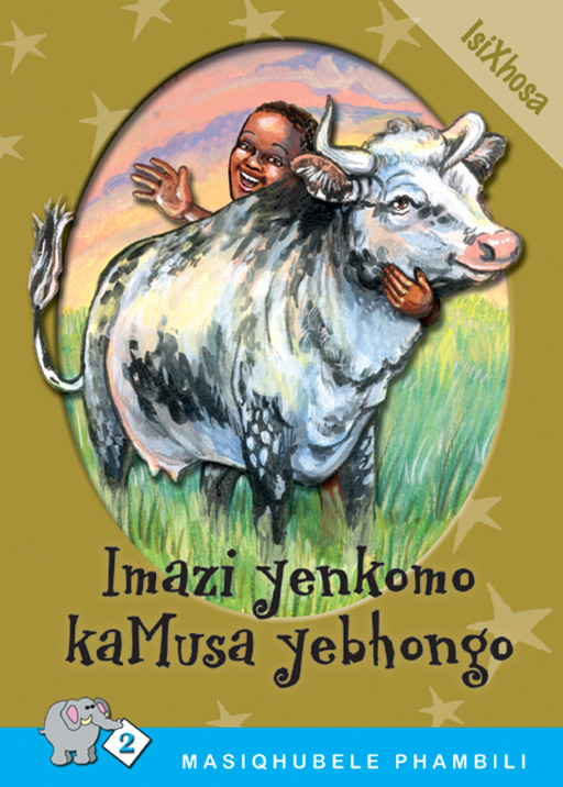 MASIQHUBELE PHAMBILI SERIES LEVEL 2 BOOK 7 IMAZI YENKOMO ... Cover