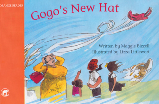JUMBO READER FOUNDATION PHASE ORANGE: GOGO'S NEW HAT Cover