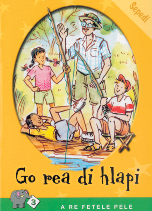 A RE FETELE PELE SERIES: LEVEL 3 BOOK 1: GO RE DI HLAPI Cover