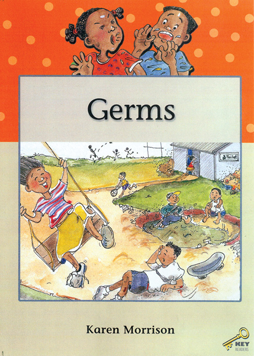 KEY READERS: ORANGE LEVEL: GERMS Cover