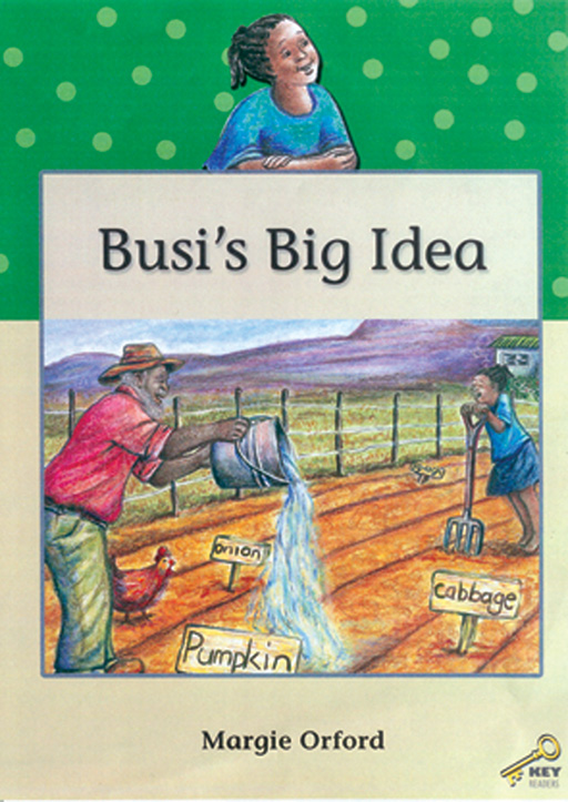 KEY READERS: GREEN LEVEL: BUSI'S BIG IDEA Cover