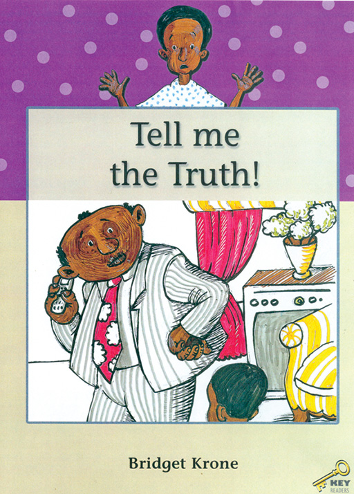 KEY READERS: PURPLE LEVEL: TELL ME THE TRUTH! Cover