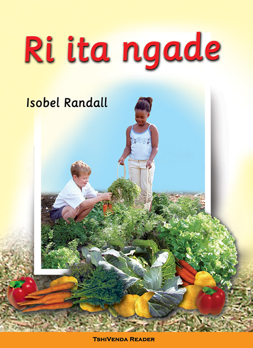 WE MAKE A GARDEN: (VENDA) RI ITA NGADE Cover