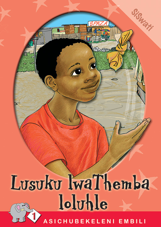 ASICHUBEKELENI EMBILI SERIES: LEVEL 1 BOOK 3: LUSUKU Cover