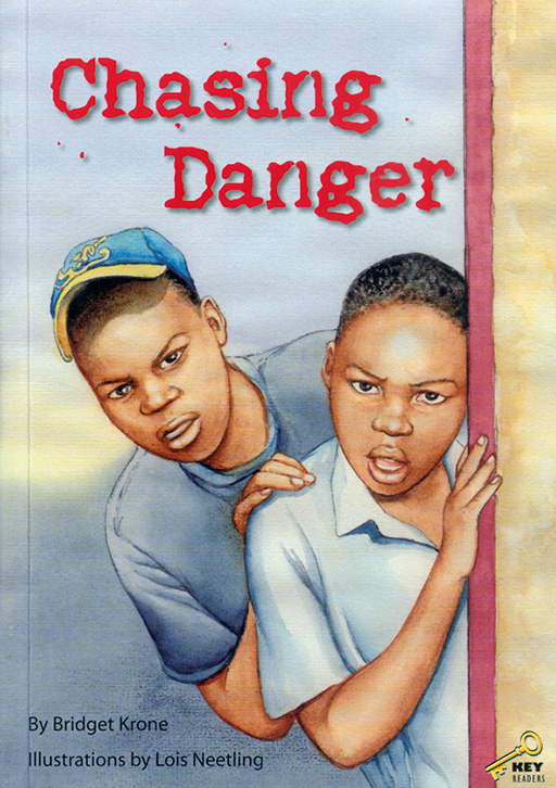 KEY READERS: RED LEVEL: CHASING DANGER Cover