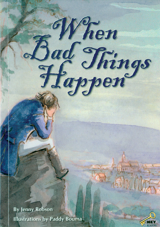 KEY READERS: BLUE LEVEL: WHEN BAD THINGS HAPPEN Cover