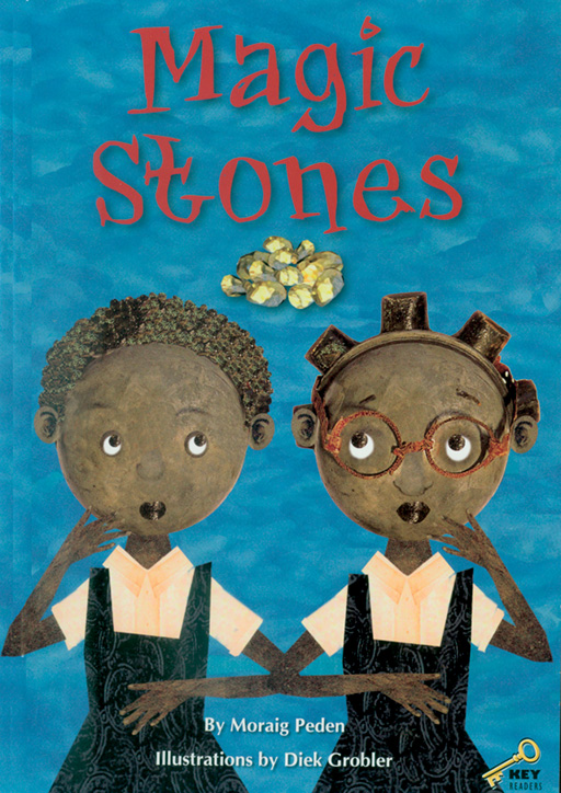 KEY READERS: BLUE LEVEL: MAGIC STONES Cover