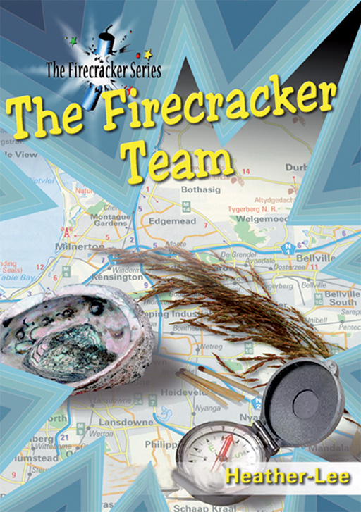 THE FIRECRACKER SERIES: THE FIRECRACKER TEAM (REVISED) Cover