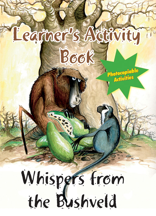 WHISPERS FROM THE BUSHVELD LEARNER'S ACTIVITY BOOK Cover