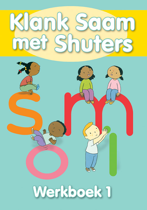 SHUTERS SOUND SENSE: (AFRIK) KLANK SAAM MET SHUTERS BOEK 1 Cover