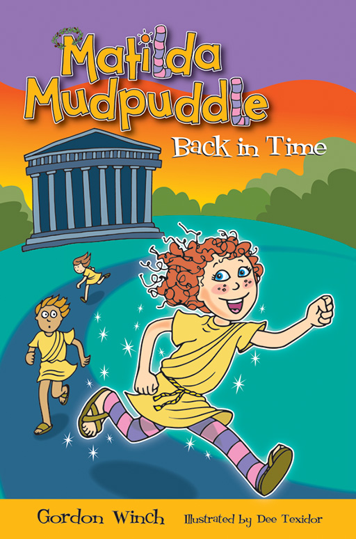 MATILDA MUDPUDDLE SERIES: MATILDA MUDPUDDLE BACK TIME Cover