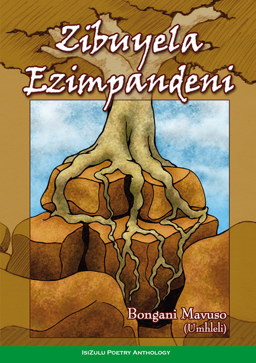 ZIBUYELA EZIMPANDENI (ISIZULU POETRY) Cover
