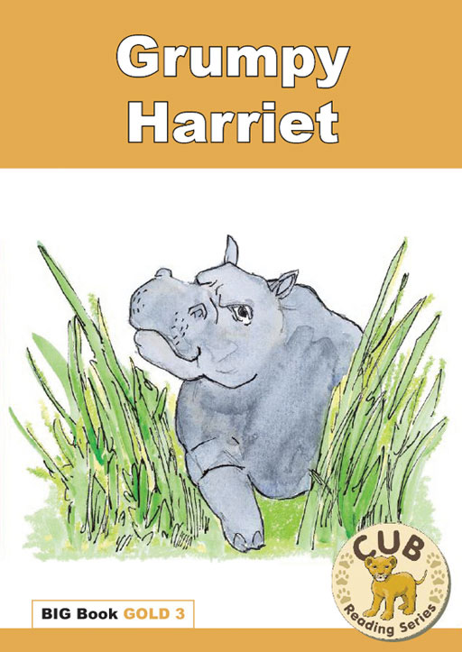 CUB READING PROGRAM BIG BOOK GOLD 3: GRUMPY HARRIET Cover