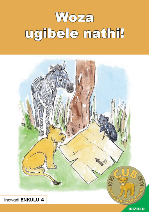 BIG BOOK (ZULU) 4:WOZA UGIBELE NATHI! Cover