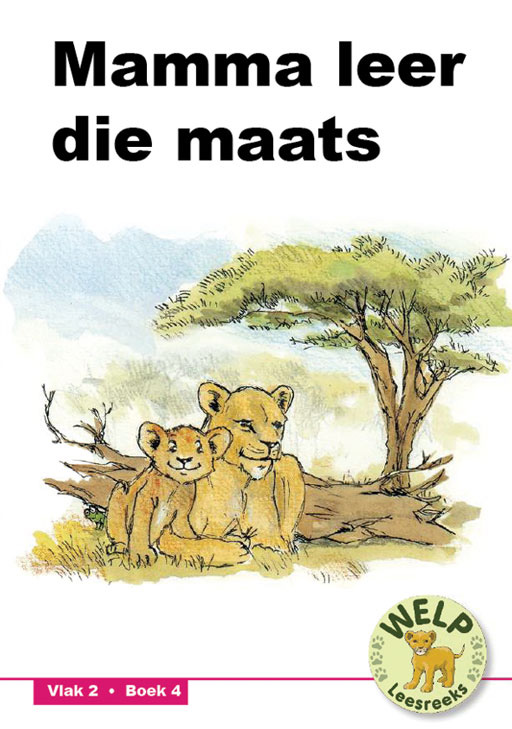 CUB READING SCHEME (AFRIK.) WELP LEVEL 2 BK 4: MAMMA LEER Cover