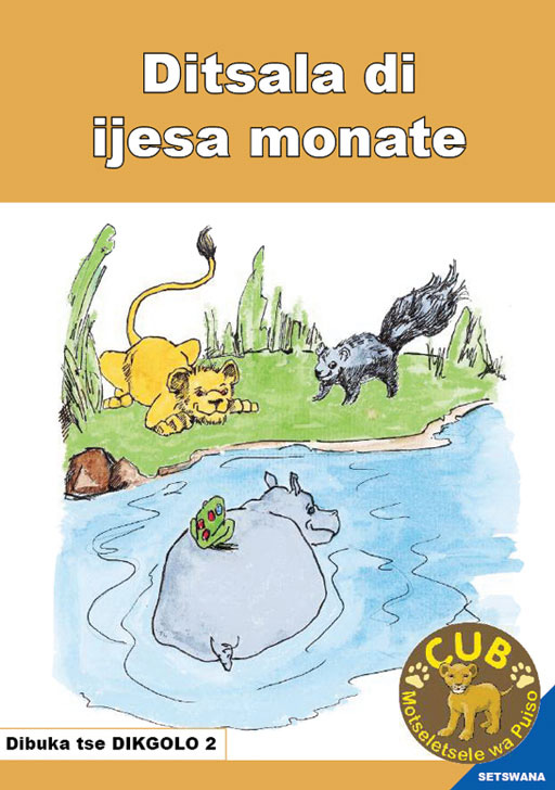 BIG BOOK (SETSWANA) 2: DITSALA DI A IJESA MONATE Cover