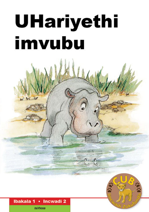 CUB READING SCHEME (XHOSA) LEVEL 1 BK 2: UHARIYETHI - IMVU Cover