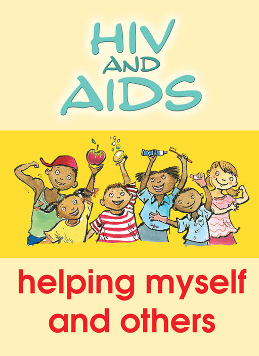 HIV AND AIDS HELPING MYSELF AND OTHERS (ACTIVITY BOOK) Cover