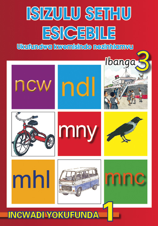 ISIZULU SETHU (PHONIC PROGRAMME) GRADE 3 READER LEVEL 1 Cover