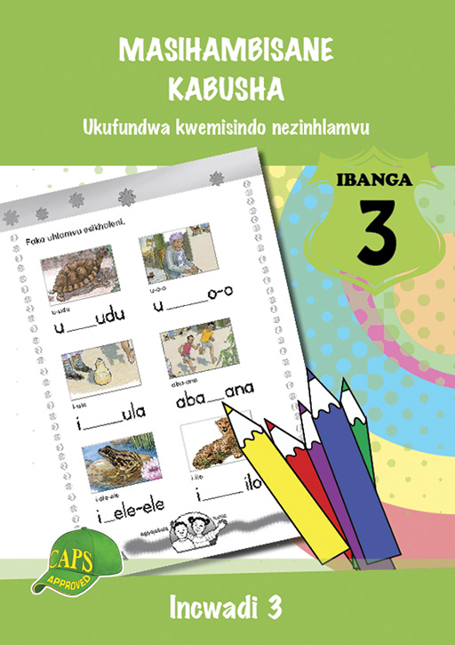 MASIHAMBISANE KABUSHA (PHONIC PROG) GRADE 3 READER LEVEL 3 Cover